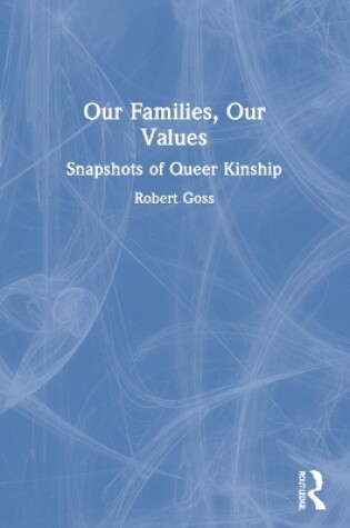 Cover of Our Families, Our Values