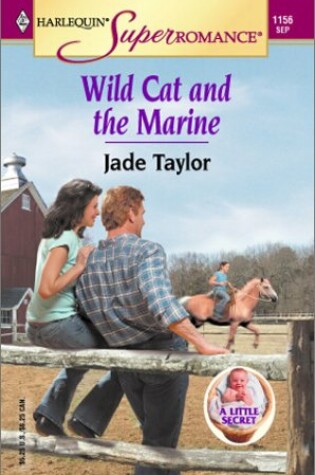 Cover of Wild Cat and the Marine a Little Secret