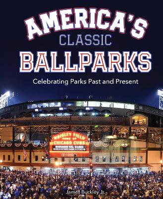 Book cover for America's Classic Ballparks