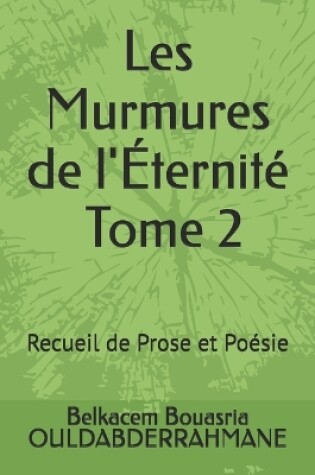 Cover of **Les Murmures de l'Éternité - Tome 2**