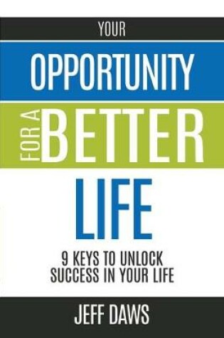 Cover of Your Opportunity for a Better Life