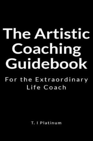 Cover of The Artistic Coaching Guidebook