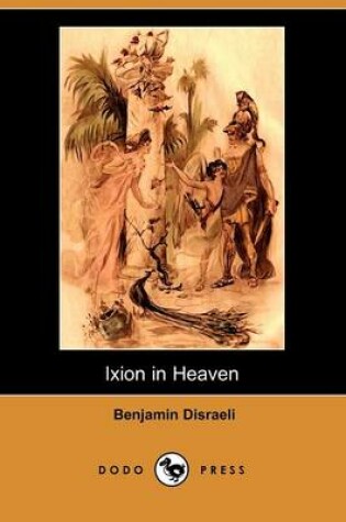 Cover of Ixion in Heaven (Dodo Press)