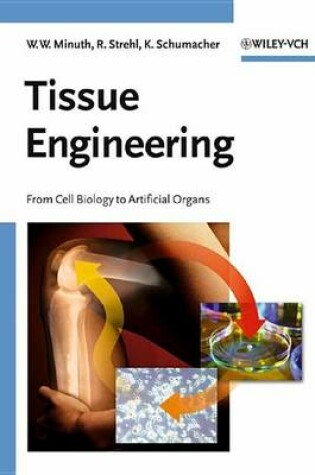 Cover of Tissue Engineering: From Cell Biology to Artificial Organs