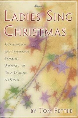 Cover of Ladies Sing Christmas
