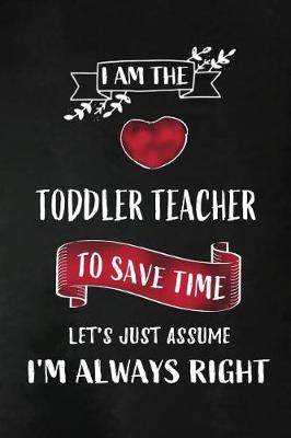 Book cover for I am the Toddler Teacher
