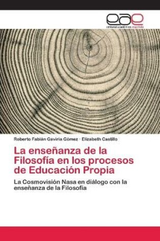 Cover of La enseñanza de la Filosofía en los procesos de Educación Propia