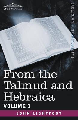 Book cover for From the Talmud and Hebraica, Volume 1