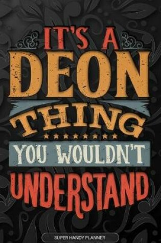 Cover of It's A Deon Thing You Wouldn't Understand