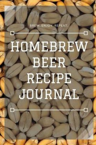 Cover of Homebrew Beer Recipe Journal