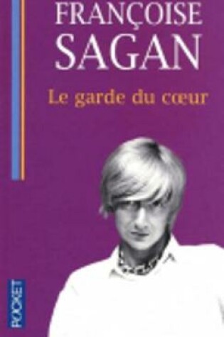 Cover of La garde du coeur
