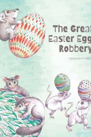 Cover of The Great Easter Egg Robbery