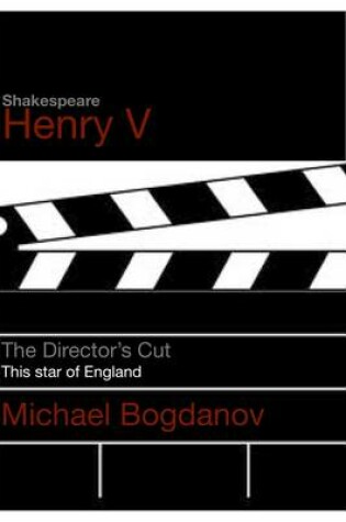 Cover of The Director's Cut: Henry V