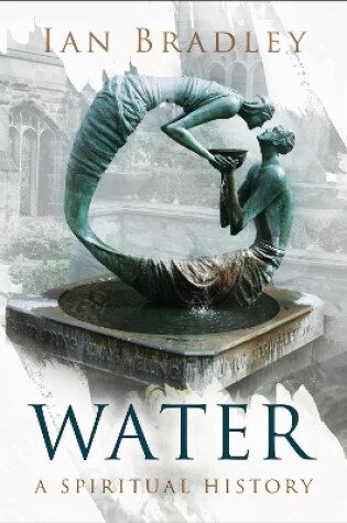 Cover of Water: A Spiritual History