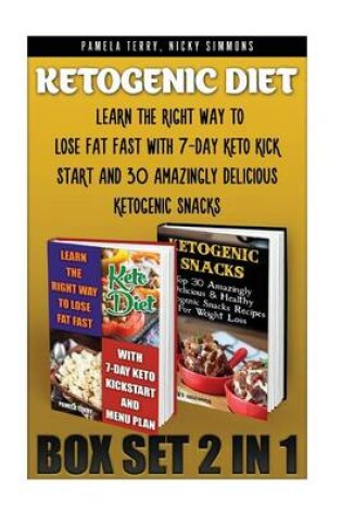 Cover of Ketogenic Diet Box Set 2 in 1