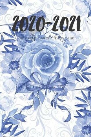 Cover of Daily Planner 2020-2021 Blue Bird Flowers 15 Months Gratitude Hourly Appointment Calendar
