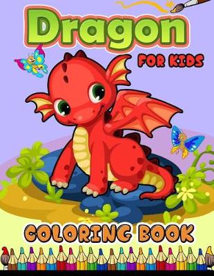 Book cover for Dragon Coloring Book for Kids