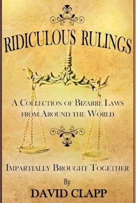 Book cover for Ridiculous Rulings