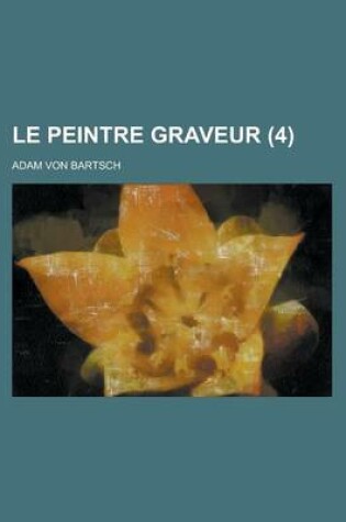 Cover of Le Peintre Graveur (4)