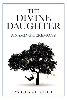 Book cover for The Divine Daughter