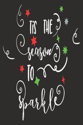 Book cover for Tis the season to sparkle