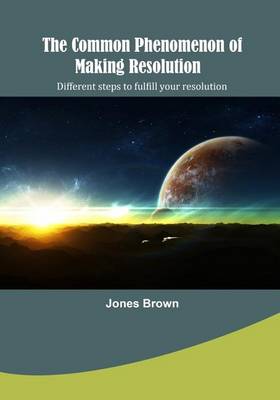 Book cover for The Common Phenomenon of Making Resolution