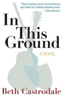 Book cover for In This Ground