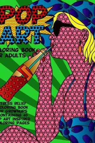 Cover of Pop Art Coloring Book For Adults