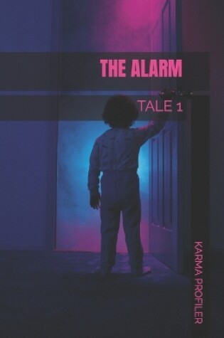 Cover of TALE The alarm