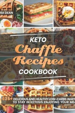 Cover of Keto Chaffle Recipes Cookbook