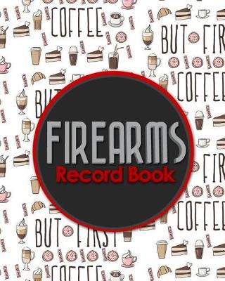 Cover of Firearms Record Book