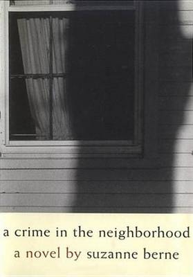 Book cover for A Crime in the Neighborhood