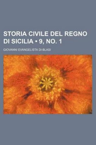 Cover of Storia Civile del Regno Di Sicilia