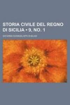 Book cover for Storia Civile del Regno Di Sicilia