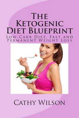 Book cover for The Ketogenic Diet Blueprint