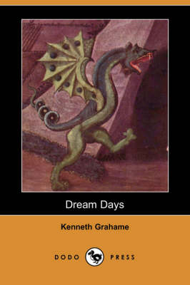 Book cover for Dream Days (Dodo Press)