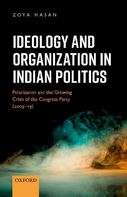 Book cover for Ideology and Organization in Indian Politics