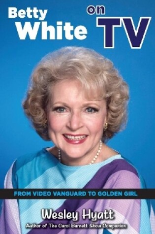 Cover of Betty White on TV (hardback)