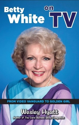 Book cover for Betty White on TV (hardback)