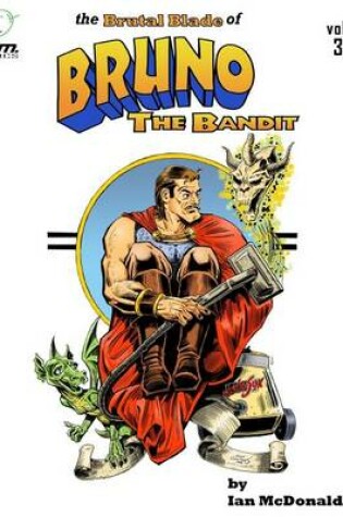Cover of The Brutal Blade of Bruno the Bandit Vol. 3
