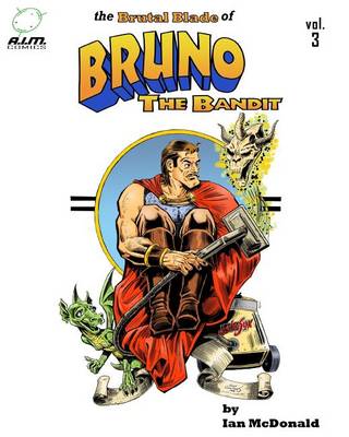 Book cover for The Brutal Blade of Bruno the Bandit Vol. 3