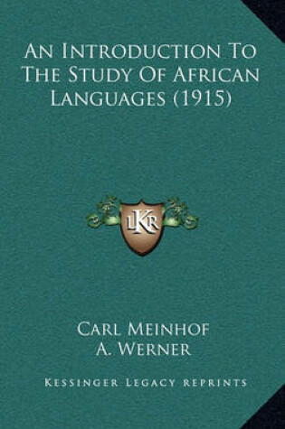 Cover of An Introduction to the Study of African Languages (1915)