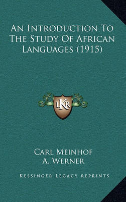 Book cover for An Introduction to the Study of African Languages (1915)