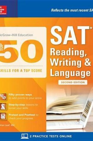 Cover of McGraw-Hill Education Top 50 Skills for a Top Score: SAT Reading, Writing & Language, Second Edition