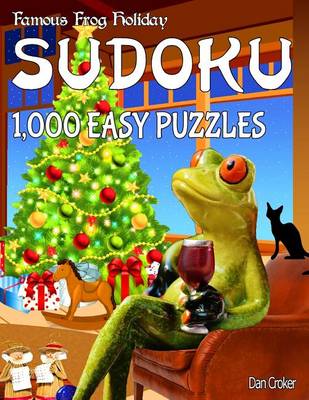 Book cover for Famous Frog Holiday Sudoku 1,000 Easy Puzzles