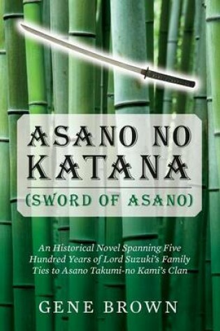 Cover of Asano no Katana (Sword of Asano)