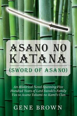 Book cover for Asano no Katana (Sword of Asano)