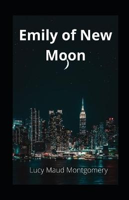 Book cover for Emily of New Moon illustratedd