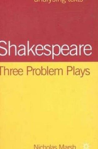 Cover of Shakespeare: Three Problem Plays