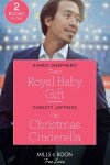 Book cover for Their Royal Baby Gift / His Christmas Cinderella